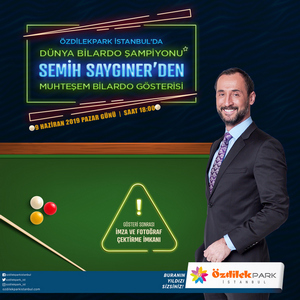 Milli Bilardocu Semih Saygıner ÖzdilekPark İstanbul'daydı!