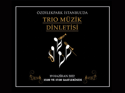 Trio Müzik Dinletisi