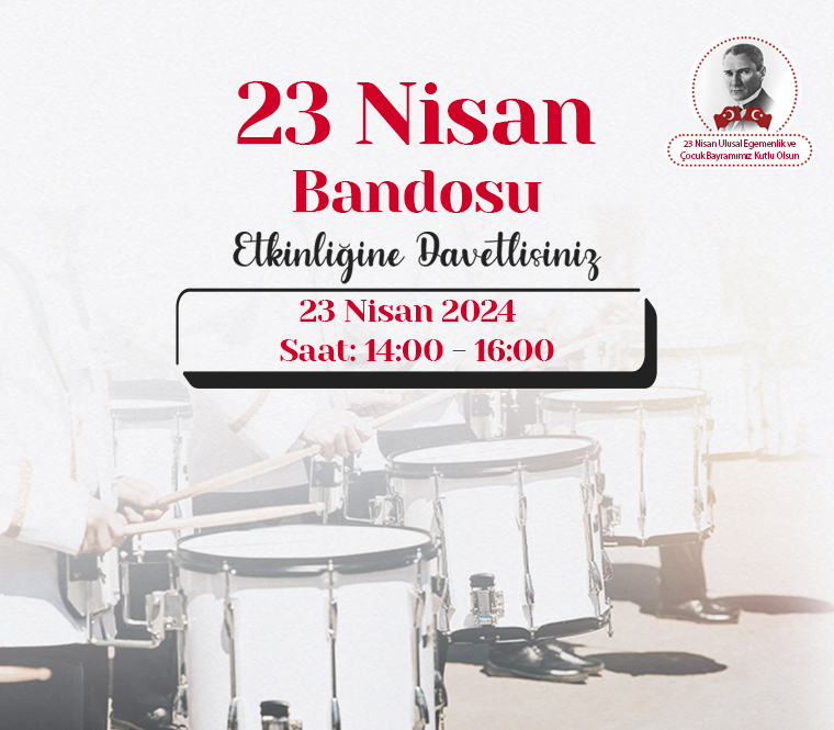 23 Nisan Bando Gösterisi