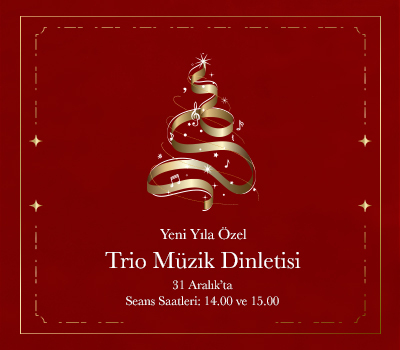 Yılbaşına Özel Trio Müzik Dinletisi 
