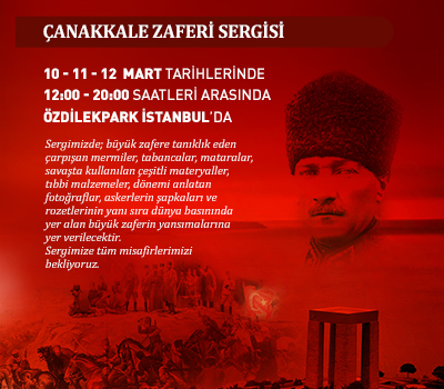 18 MART ÇANAKKALE ZAFERİ SERGİSİ